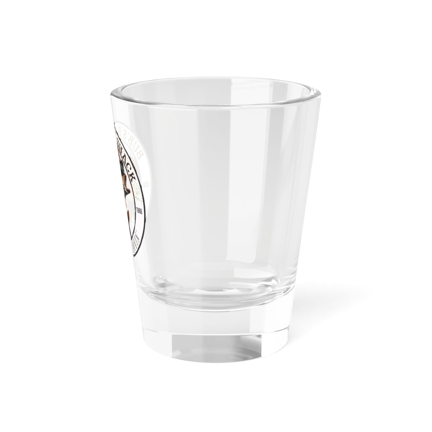 Shot Glass - Bubs Bait Shack - Toasting The Day's Catch - 1.5oz