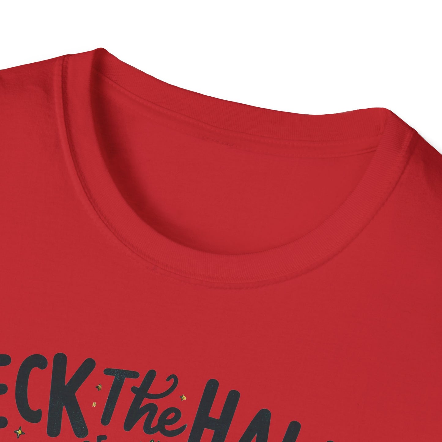 Christmas Tee - Unisex Softstyle T-Shirt - Deck the Halls Bub's Bait Shack