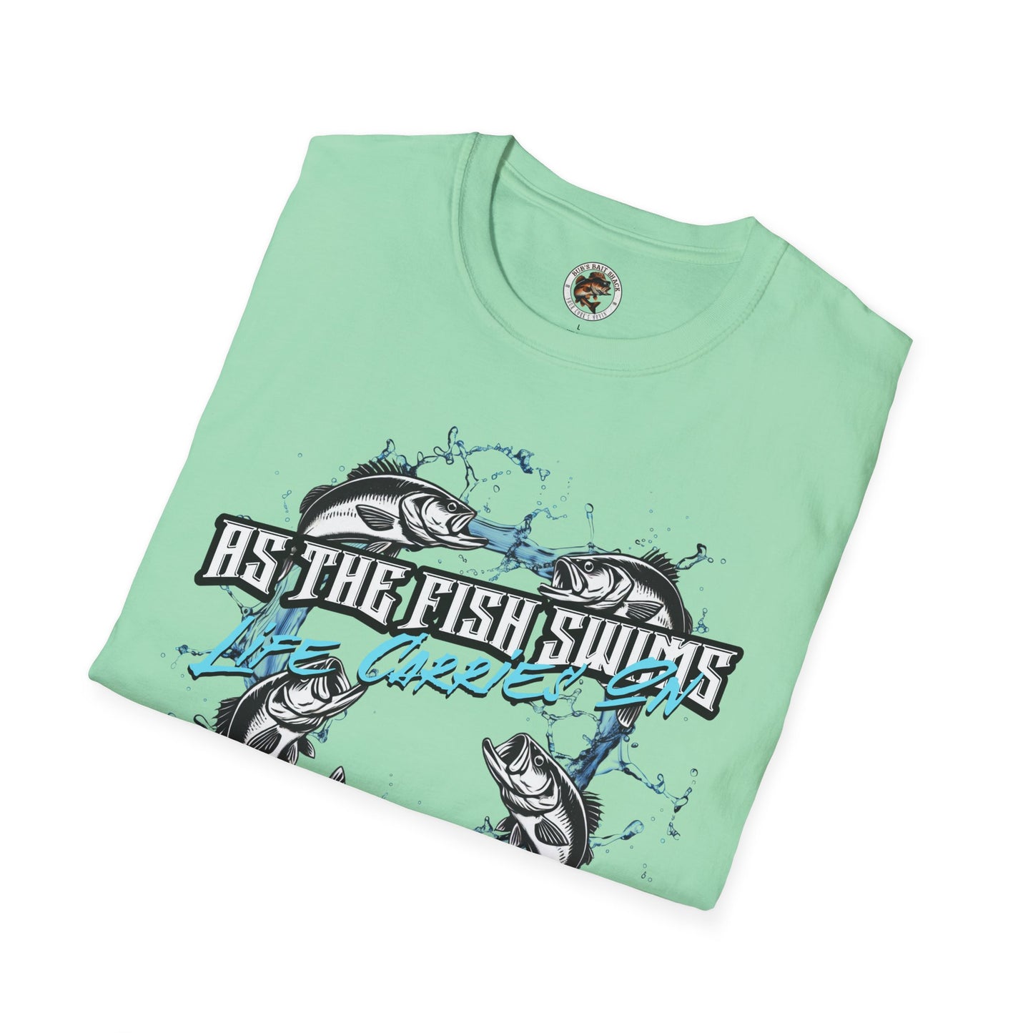 As the Fish Swims T-Shirt BBS Design