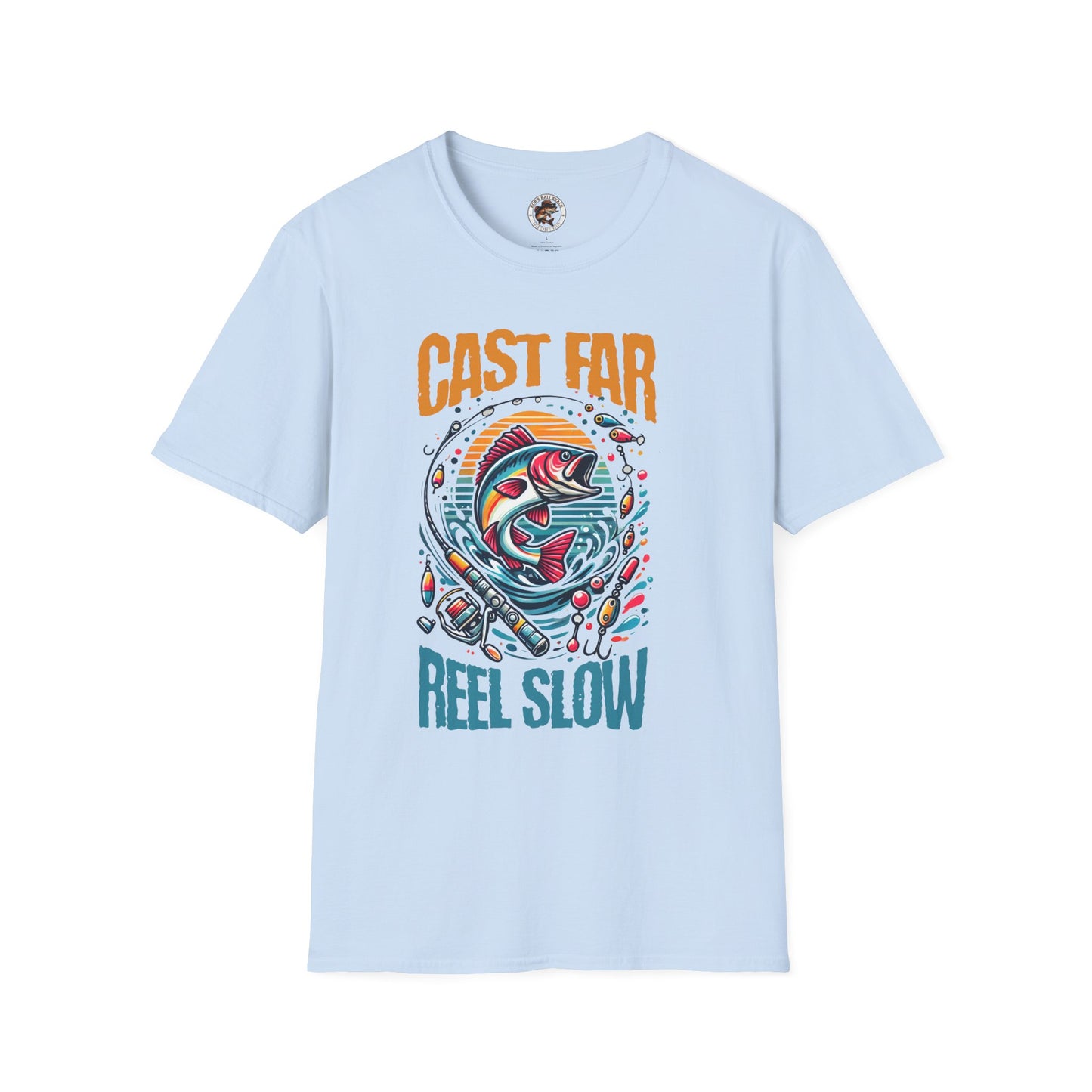 Fishing Enthusiast T-Shirt - Cast Far Reel Slow