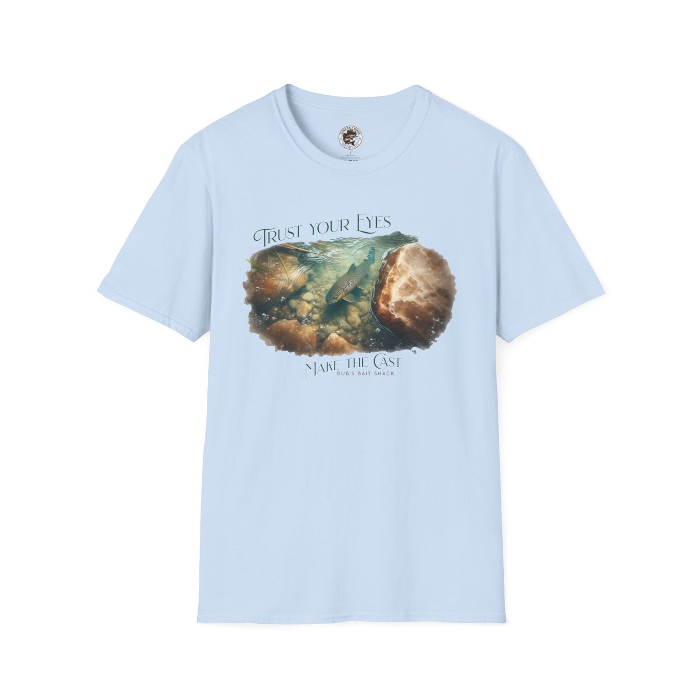 Trust Your Eyes Tee    Unisex Softstyle T-Shirt